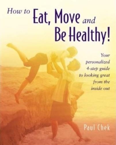 How eat move and be - eat,,